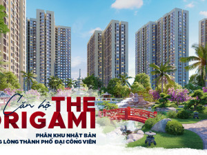 Anh thuc te can ho phan khu The Origami Vinhomes Grand Park